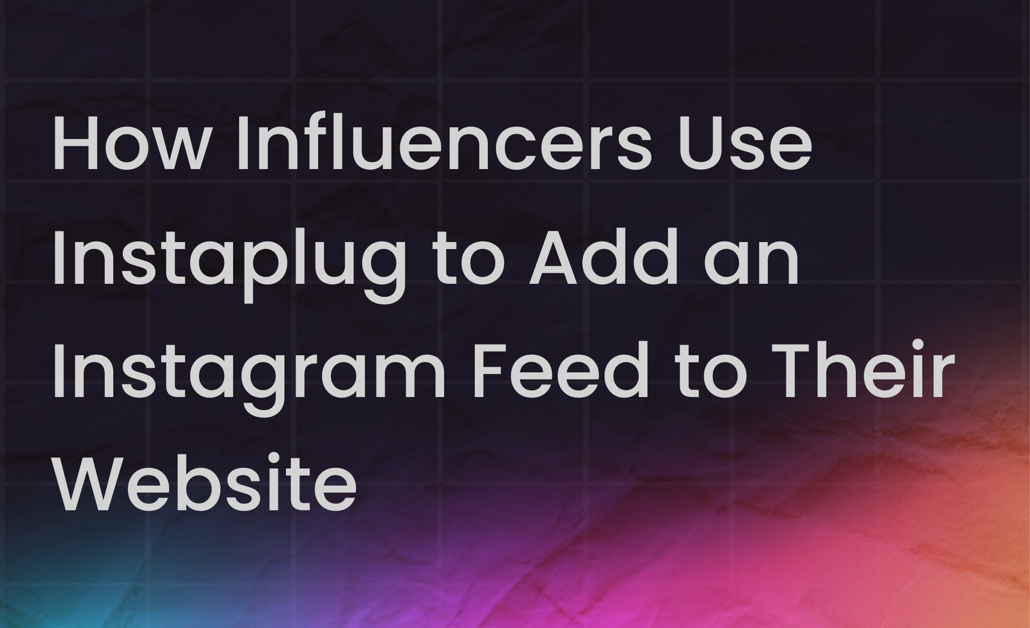 INSTAPLUG